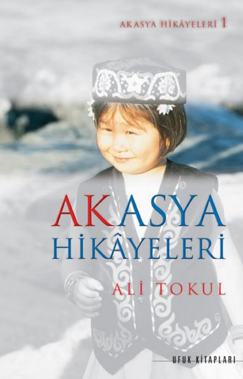 Akasya Hikayeleri-1