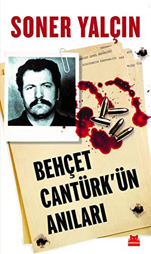 Behçet Cantürk'ün Anıları