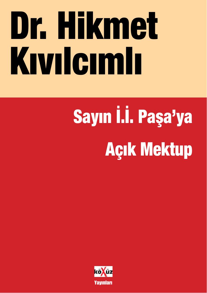 Sayın İ.İ. Paşa'ya Açık Mektup