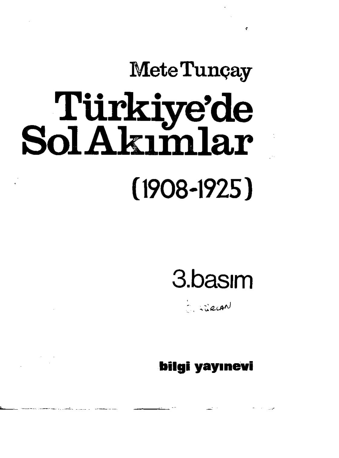 Turkiye de Sol Akimlar I 1908-1925