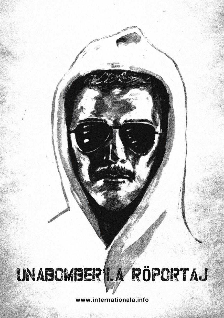 Ted Kaczynski (Unabomber) ile Röportaj