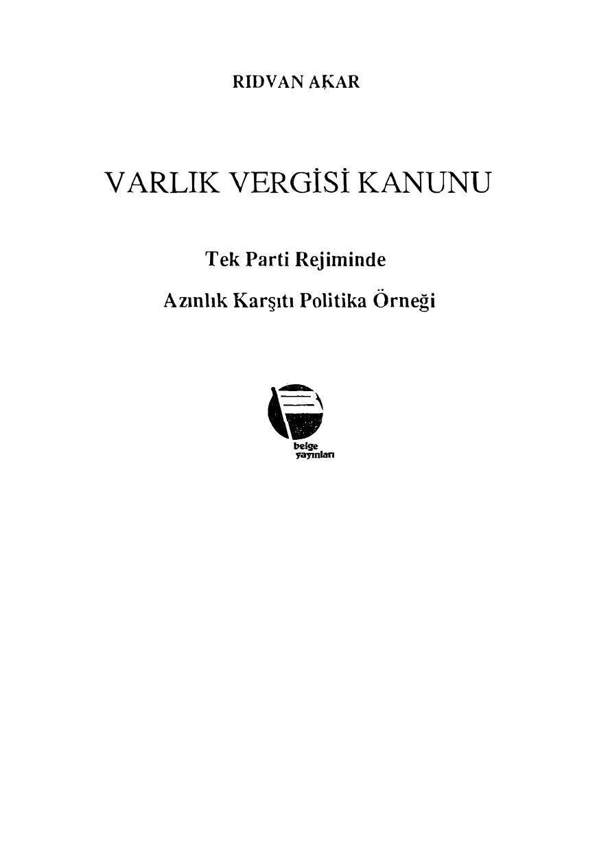 Rıdvan Akar - Varlık Vergisi Kanunu