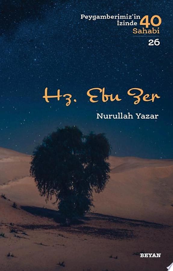 Sevgili Peygamberimizin Arkadaslari-05 - Hazreti Ebu Zer