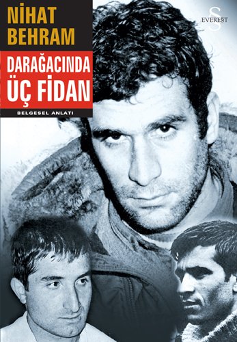 Dar Ağacında Üç Fidan