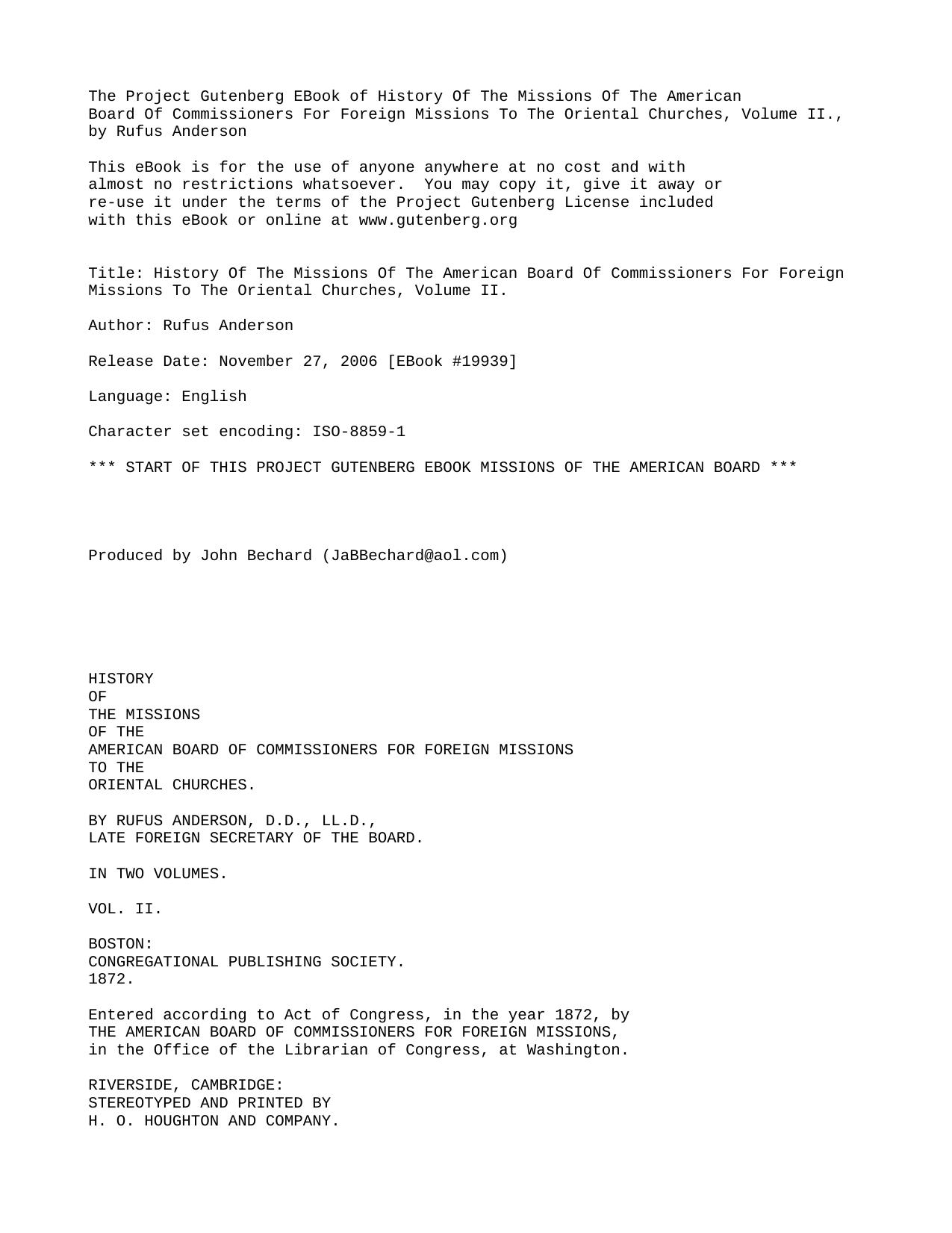 History Of The Missions Of The American Board Of Commissioners For Foreign Missions To The Oriental Churches, Volume II. 1796-1880
