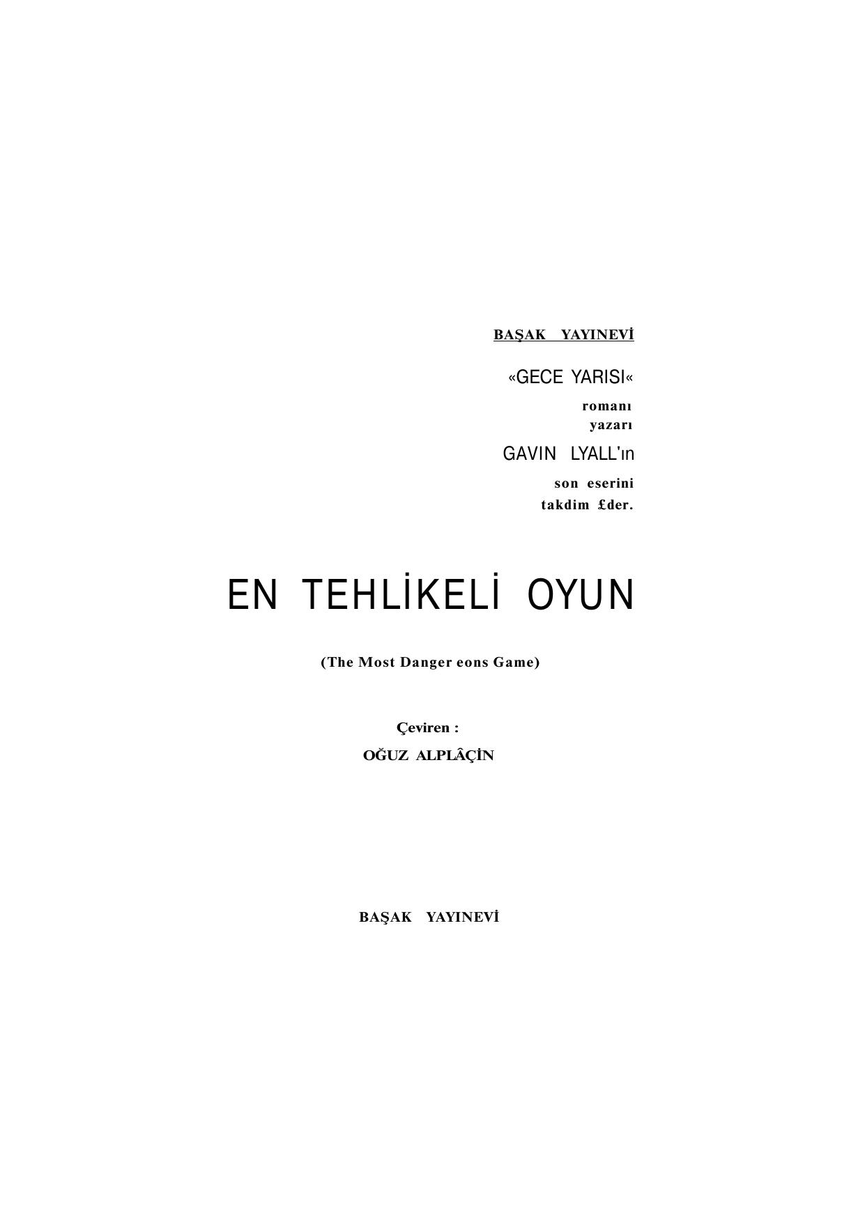 En Tehlikeli Oyun