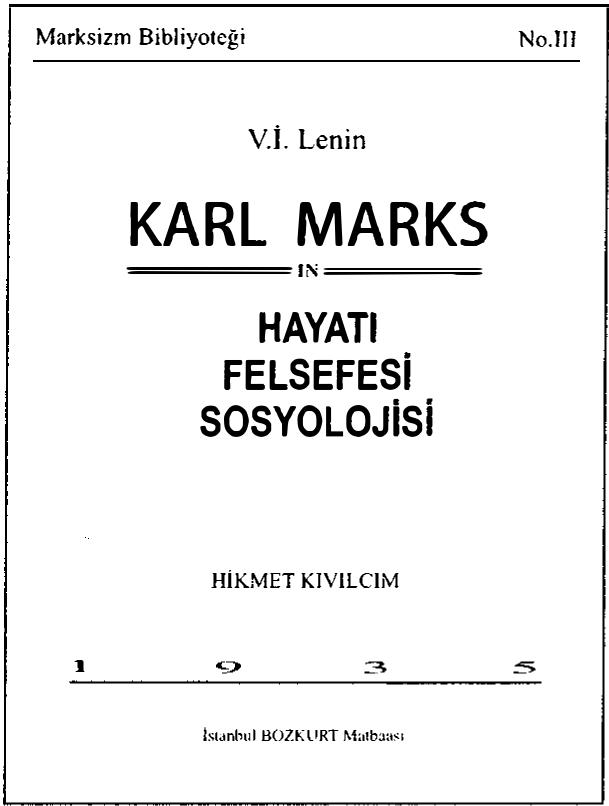 Lenin Karl Marks Hayatı Felsefesi Sosyolojisi Marksizm Bibliyoteği Yayınları