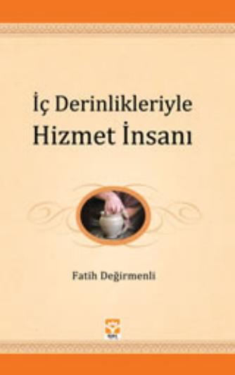 Gencligin El Kitabi-4 - ic Derinlikleriyle Hizmet insani
