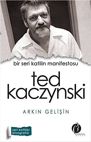 Ted Kaczynski