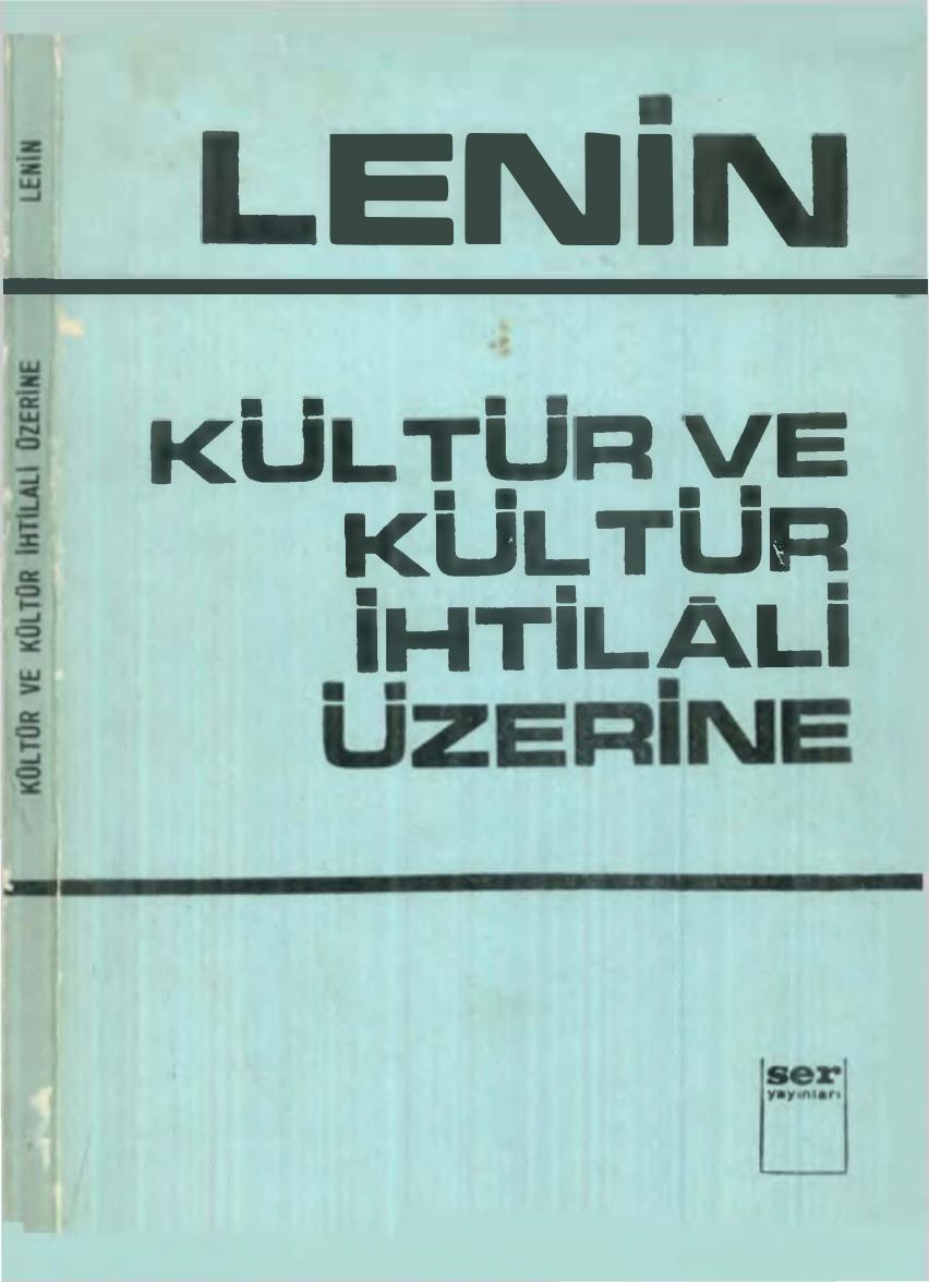 Lenin Kültür ve Kültür İhtilali Üzerine Ser Yayınları
