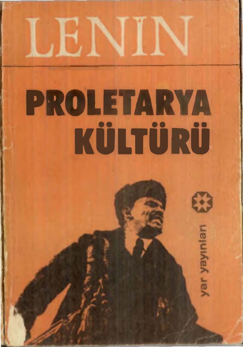 Lenin Proletarya Kültürü Yar Yayınları