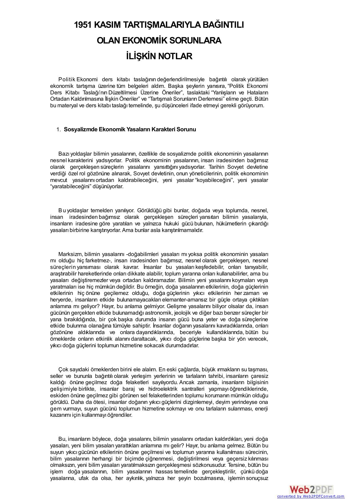 1951 KASIM TARTIŞMALARIYLA BAĞINTILI OLAN EKONOMİK SORUNLARA İLİŞKİN NOTLAR