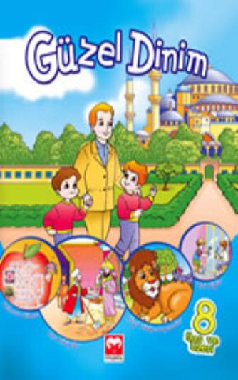 Guzel Dinim Serisi - 8 yas ve Uzeri