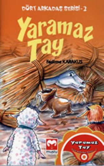 Dort Arkadas Serisi-2 - Yaramaz Tay