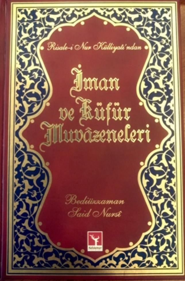 Iman Ve Küfür Muvazeneleri (Yeni Tanzim, Sayfa İci Lügatceli, İndexli, Orta Boy, Renkli)