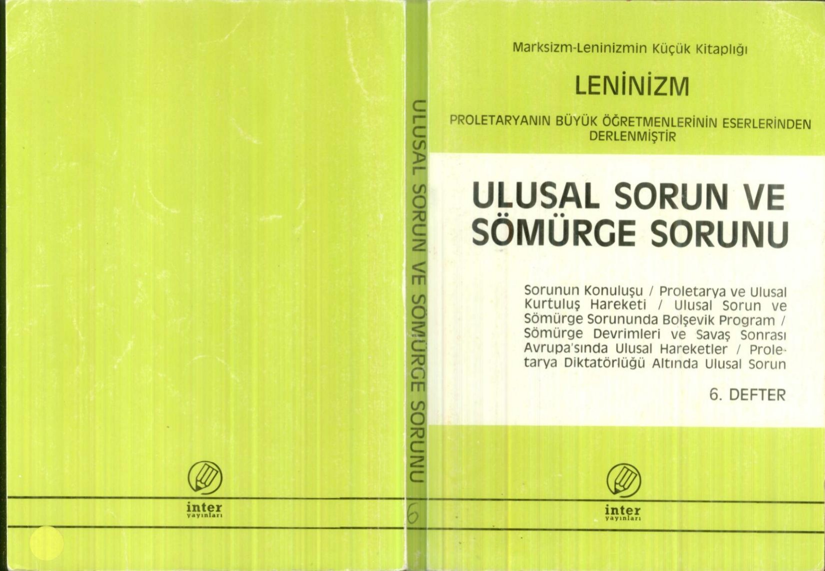 Ulusal Sorun ve Sömürge Sorunu