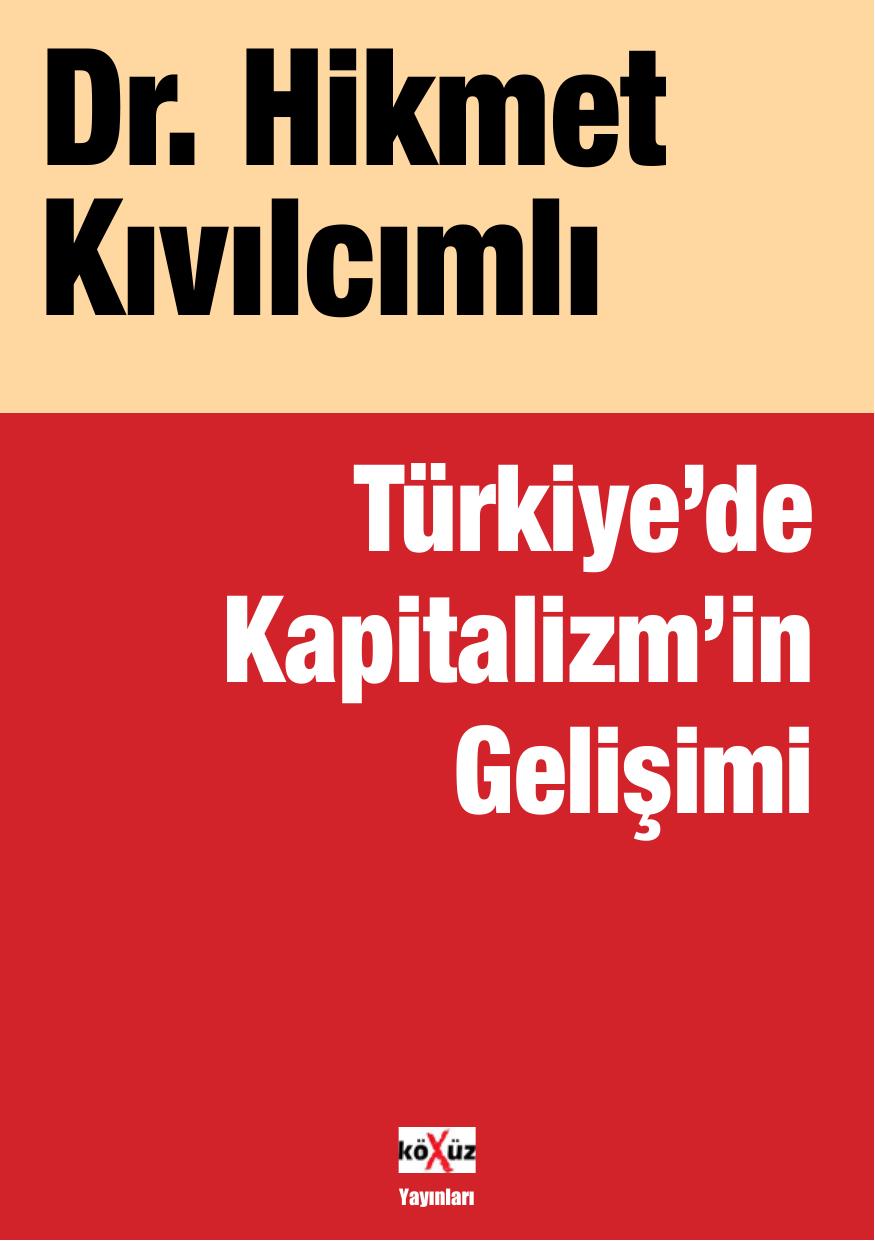 Türkiye'de Kapitalizm'in Gelişimi