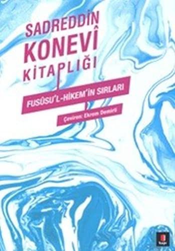 Füsusu'l-Hikem'in Sırları