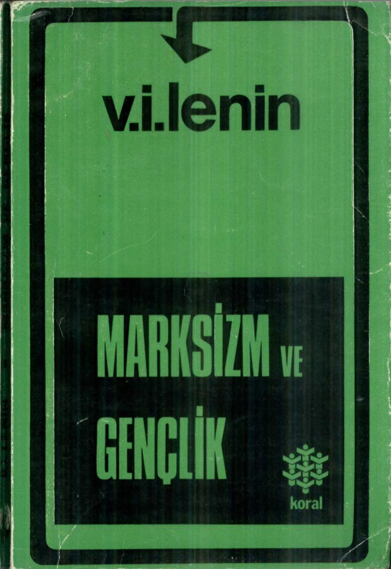 Lenin Marksizm ve Gençlik Koral Yayınları