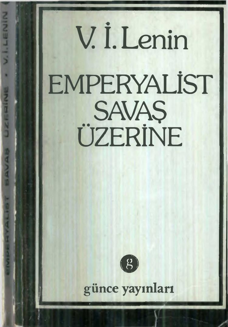 Lenin Emperyalist Savaş Üzerine Günce Yayınları